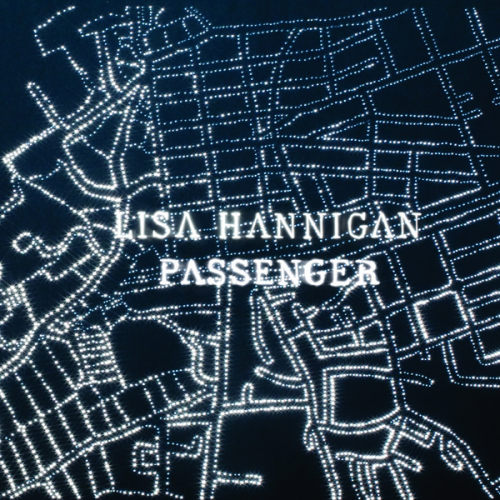HANNIGAN, LISA - PASSENGERHANNIGAN, LISA - PASSENGER.jpg
